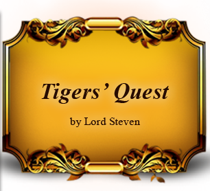 Tigers' Quest
